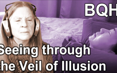 BQH: Seeing through the Veil of Illusion